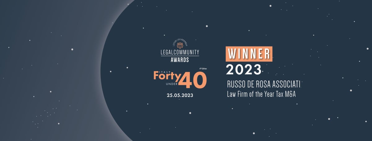 Lo Studio è stato premiato come Law Firm of the Year TAX M&A nel corso della cerimonia per i FortyUnder40 Awards di Legalcommunity