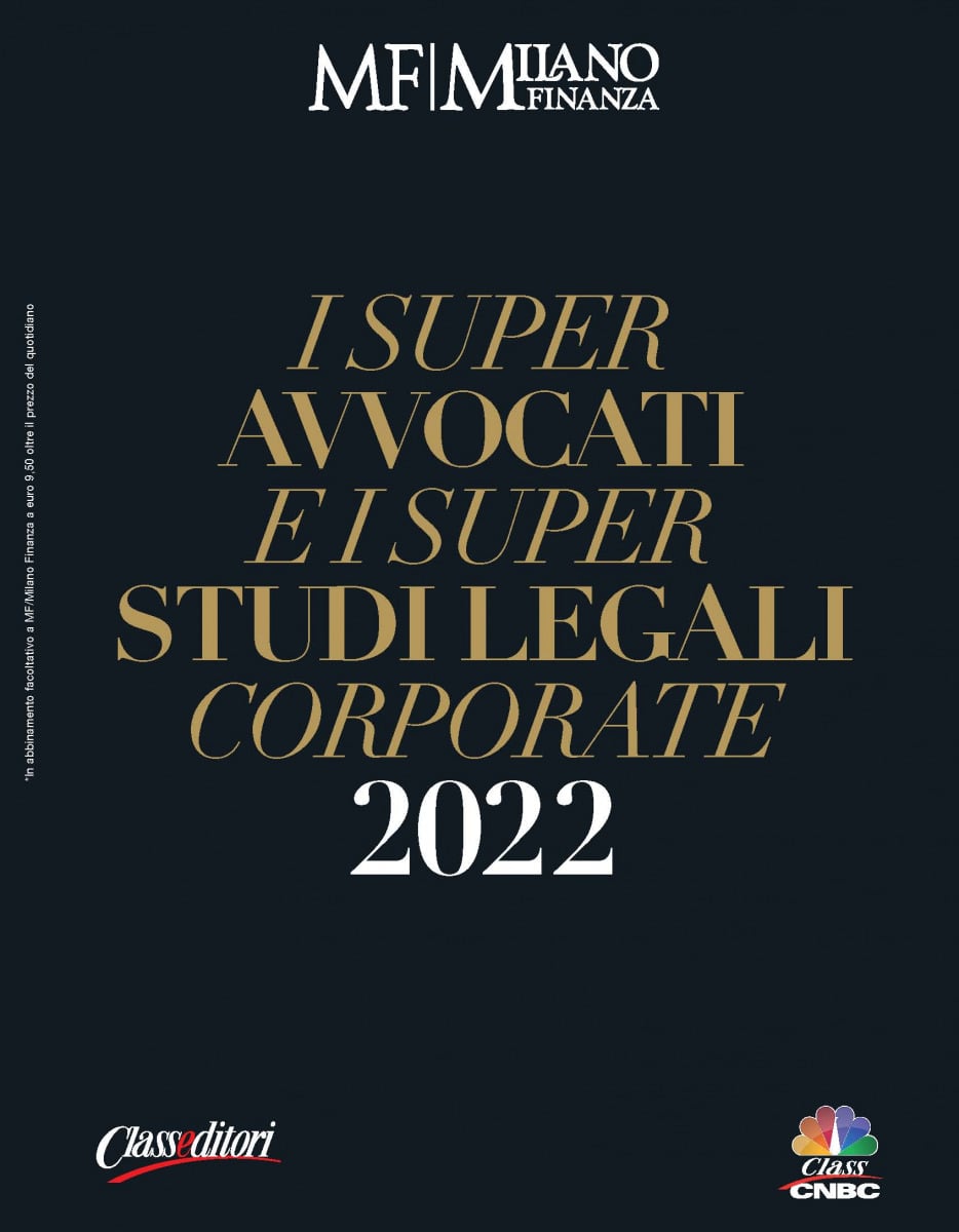 Pubblicata su Milano Finanza la ricerca "I super avvocati e i super studi legali corporate 2022"