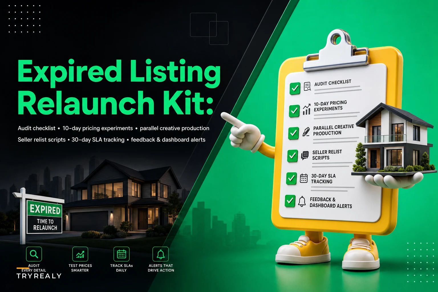 Expired-listing relaunch packet: audit checklist, relist scripts and a 30-day relaunch SLA