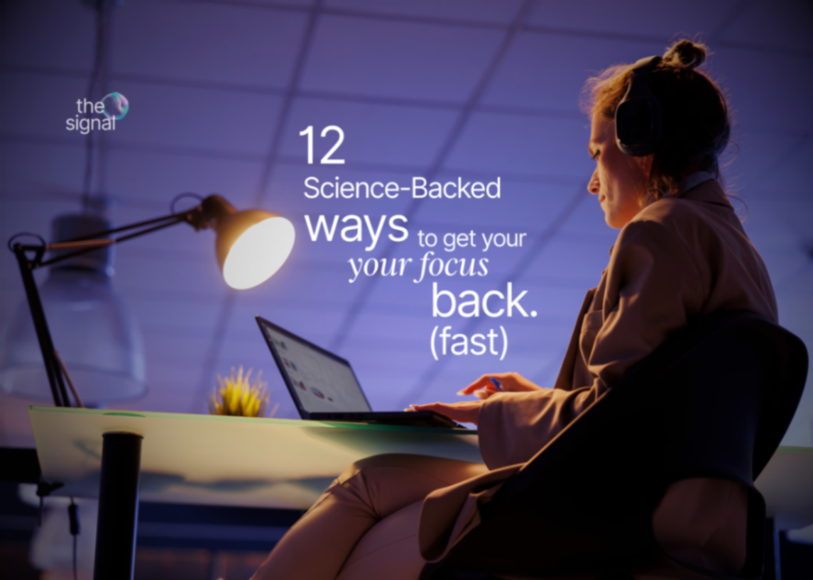 12 Science-Backed Ways to Improve Your Focus