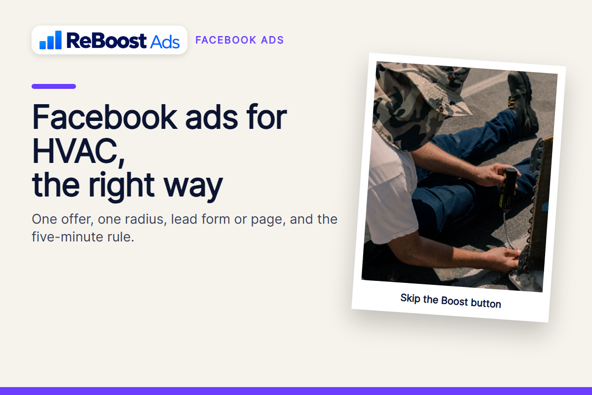 How to run Facebook ads for an HVAC company without boosting posts