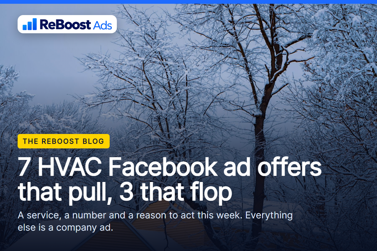 Seven HVAC Facebook ad offers that pull calls and three that flop