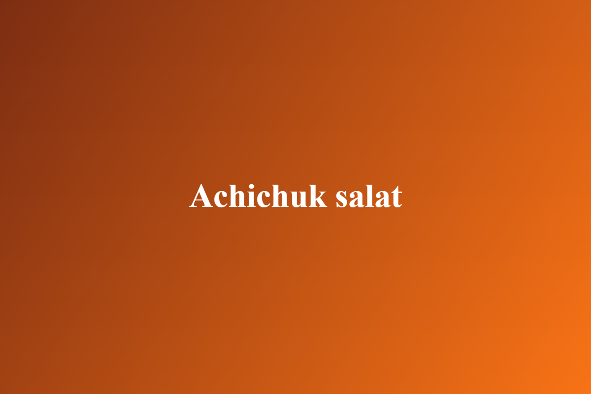 Achichuk salat