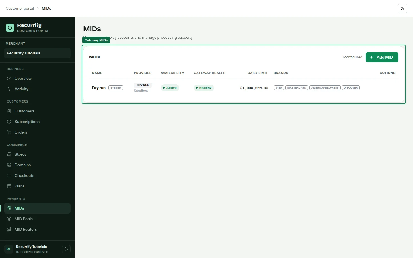 MIDs page showing the read-only Dry Run gateway and provider status
