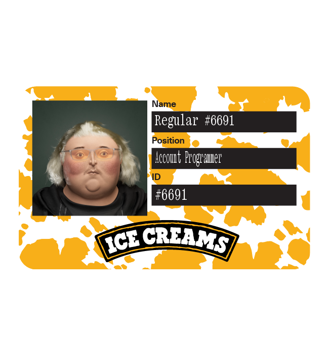 25.02 Ⓡ / week, Ice Creams