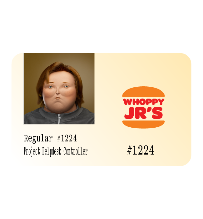 61.6 Ⓡ / week, Whoppy Jrs.