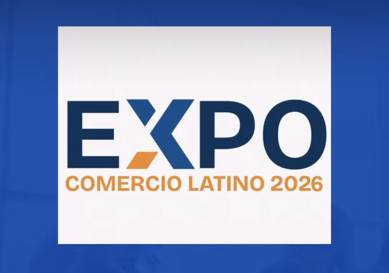 Expo Comercio Latino 2026