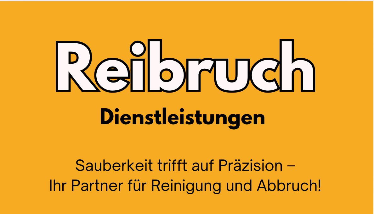 Reibruch Dienstleistungen 