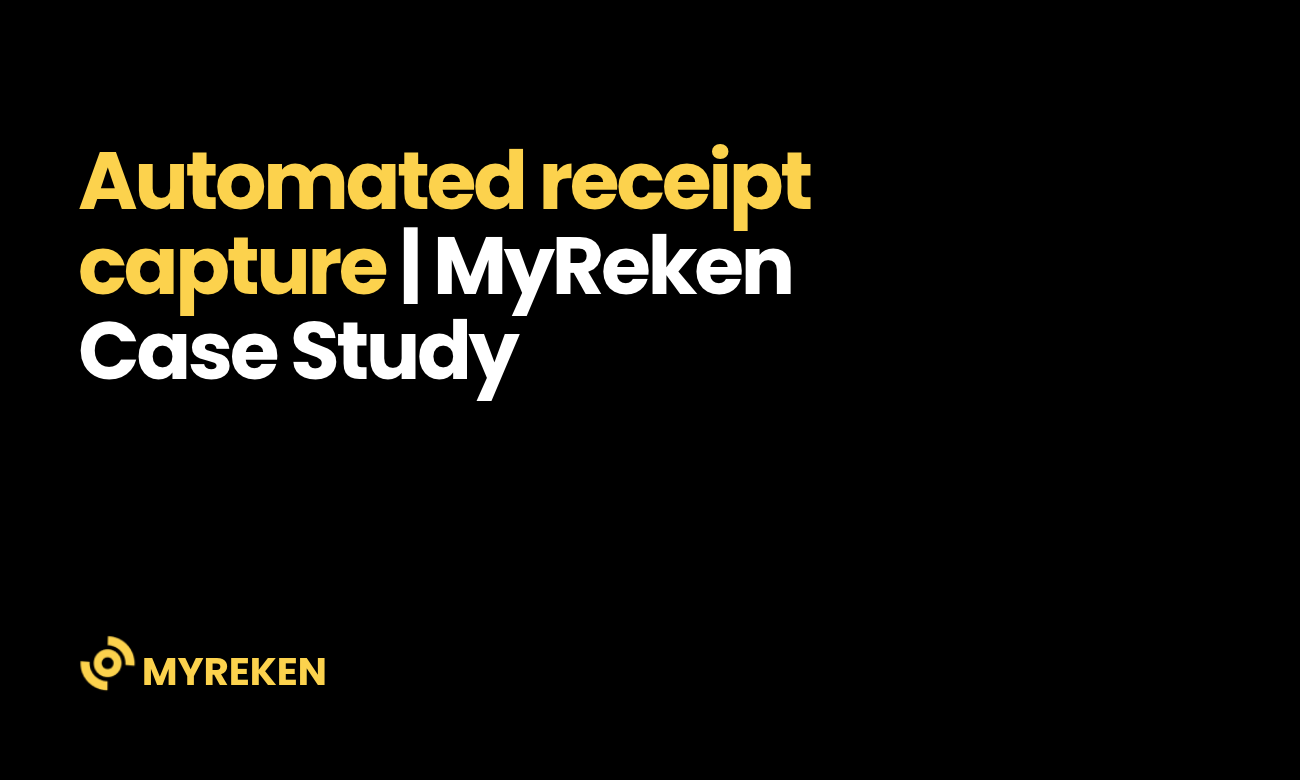 Automated receipt capture | MyReken Case Study