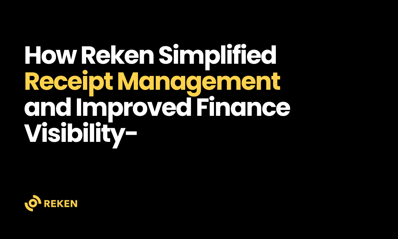 How Reken Simplified Receipt Management and Improved Financial Visibility