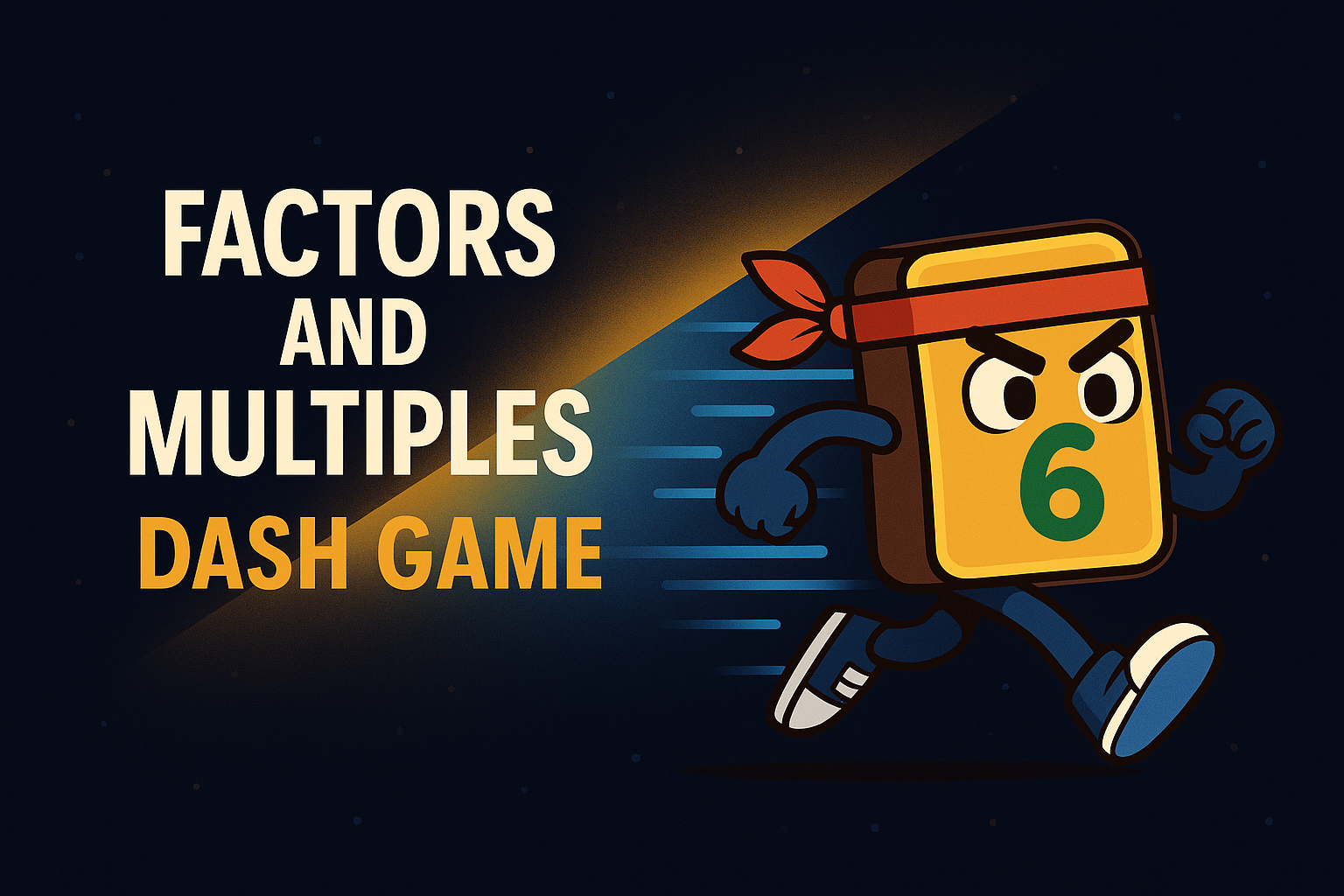 Factors & Multiples Dash