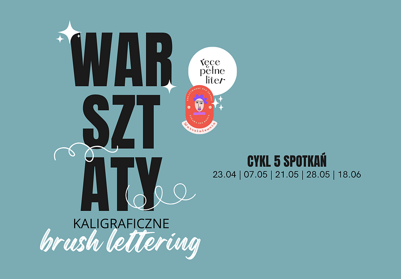 CYKL 3 Warsztaty (3).png — Warsztaty brush letteringowe Ręce Pełne Liter [CYKL 5 SPOTKAŃ], Poznań
