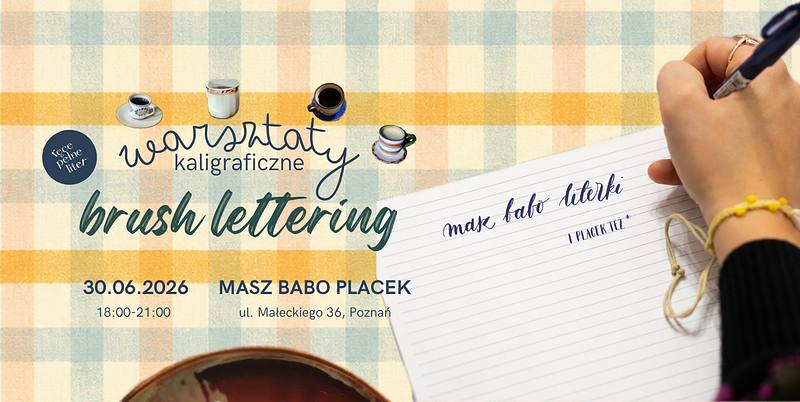 Warsztaty Masz Babo Placek (2).png — Brush lettering w MASZ BABO PLACEK | Ręce Pełne LIter, Poznań
