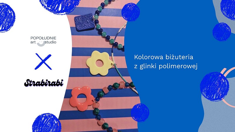 Rękodzielniczki - warsztaty z tworzenia biżuterii z glinki polimerowej.jpg — STRABIRABI w Popołudniu: Warsztaty tworzenia biżuterii z glinki polimerowej, Poznań