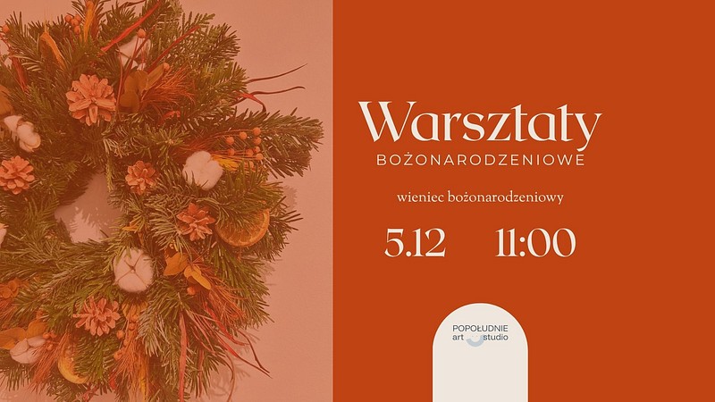 Rękodzielniczki - graficzki.jpg — Warsztaty florystyczne - wieniec bożonarodzeniowy, Poznań