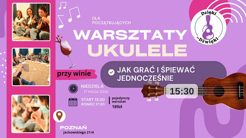 przy winie (9).png — Warsztaty Ukulele JAK GRAĆ i ŚPIEWAĆ JEDNOCZEŚNIE?, Poznań