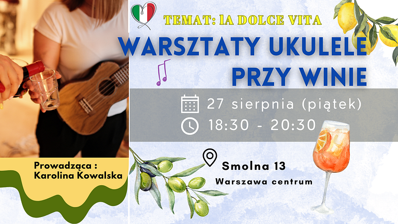 Tło  - Warsztaty ukulele przy winie (5).png — LA DOLCE VITA 🍋WARSZAWA - WARSZTATY UKULELE PRZY WINIE 🍷, Warszawa