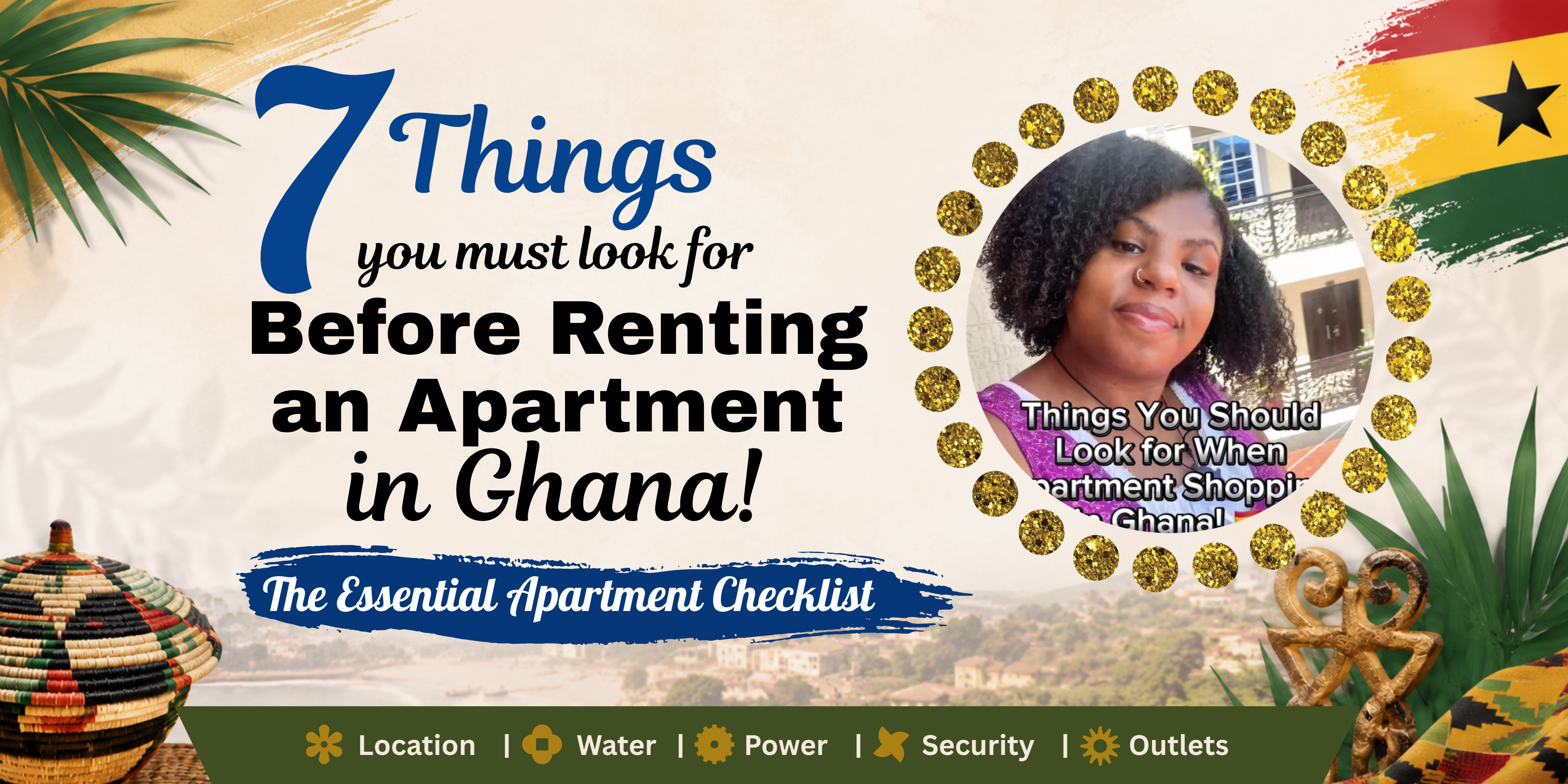 7 Things You MUST Look For Before Renting an Apartment in Ghana