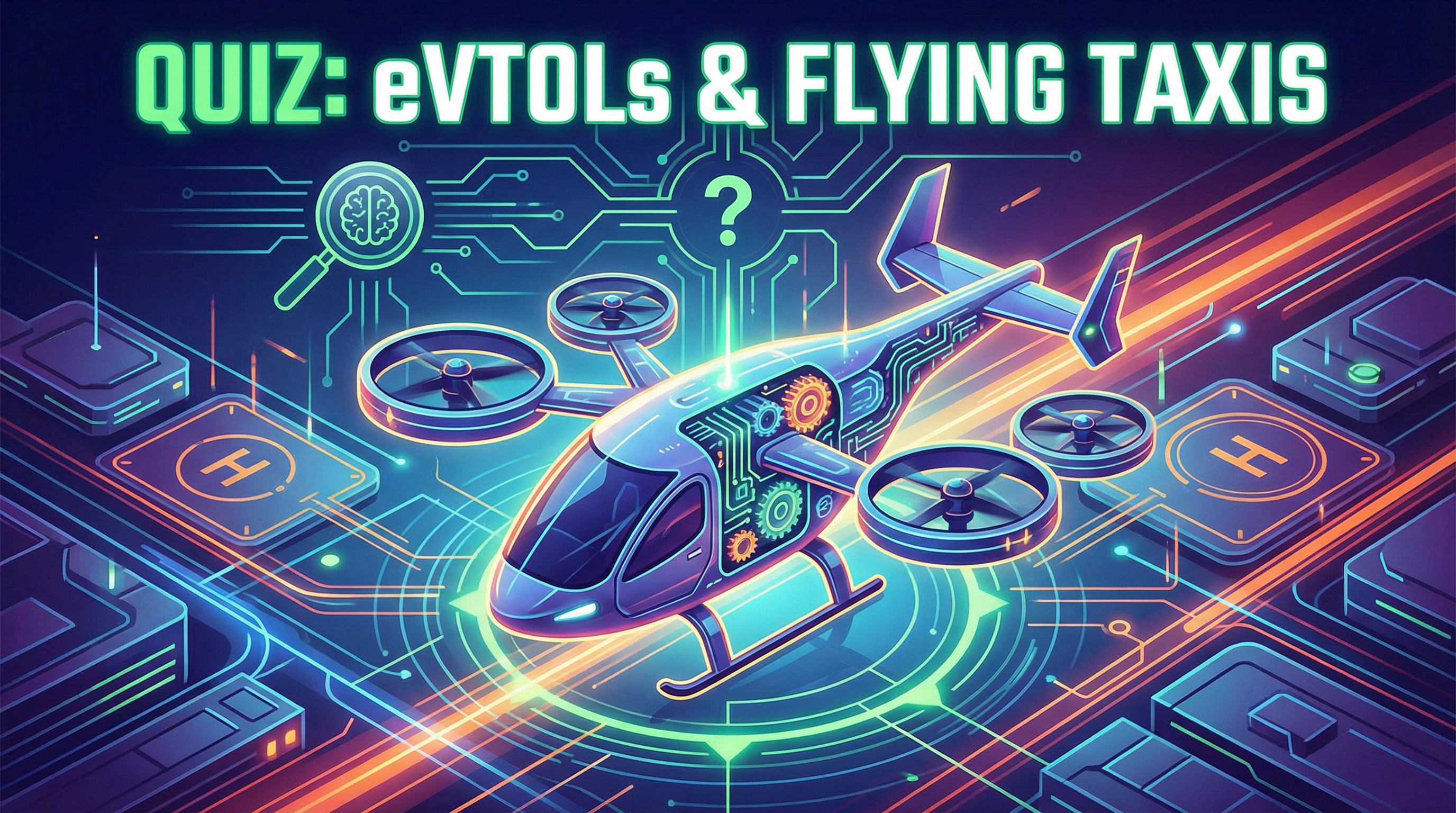 EVTOL: The Future of Flight
