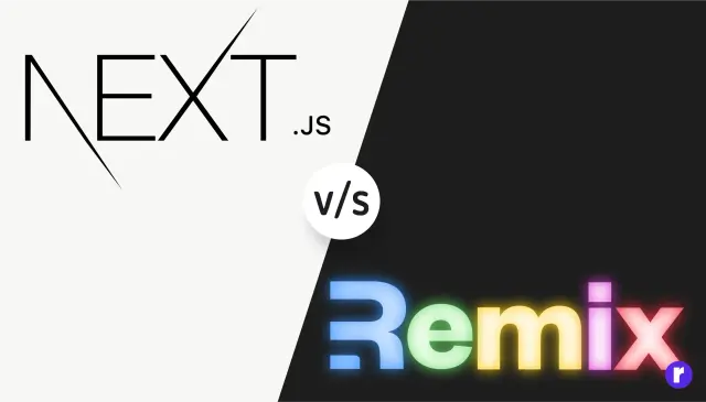 Remix vs Next.js – 어떤 프레임워크를 선택해야 할까?