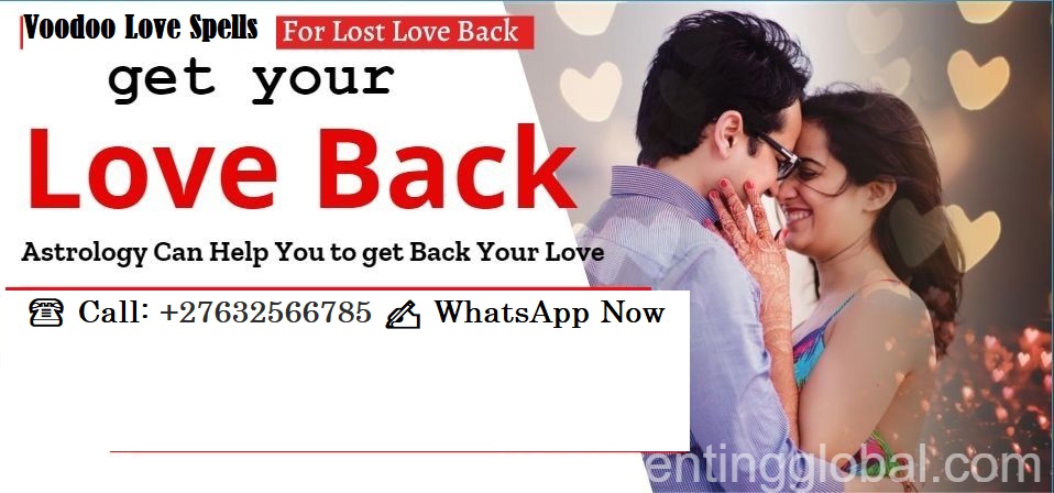 www.rentingglobal.com, renting, global, Australia, Best Love Spells Online Cell @ +27632566785 How to Get Back Lost Lover.