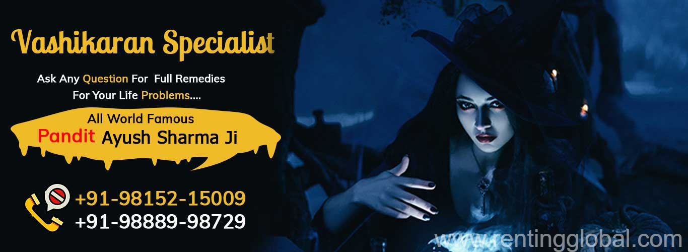 www.rentingglobal.com, renting, global, Chandigarh, Punjab 148023, India, vashikaran specialist in punjab,fast vashikaran mantra,vashikaran specialist baba ji,vashikaran specialist aghori baba,vashikaran specialist molvi ji,fast vashikaran mantra in punjab,best vashikaran expert in punjab,vashikaran for love problems in punjab,100% guaranteed vashikaran solution in punjab,vashikaran specialist astrologer in punjab,contact to free vashikaran service in punjab,vashikaran in punjab, Vashikaran Specialist in Punjab For Free of Cost Voodoo Vashikaran Spells