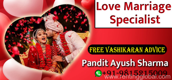 www.rentingglobal.com, renting, global, Chandigarh, Punjab 148023, India, love marriage specialist,love marriage specialist astrologer,love marriage solution specialist,love marriage problem specialist,free love marriage specialist,online love marriage specialist,best love marriage specialist,top love marriage specialist,famous love marriage specialist,love marriage specialist near me, Love Marriage Specialist For Free of Cost Wedding Vashikaran Mantra Solutions
