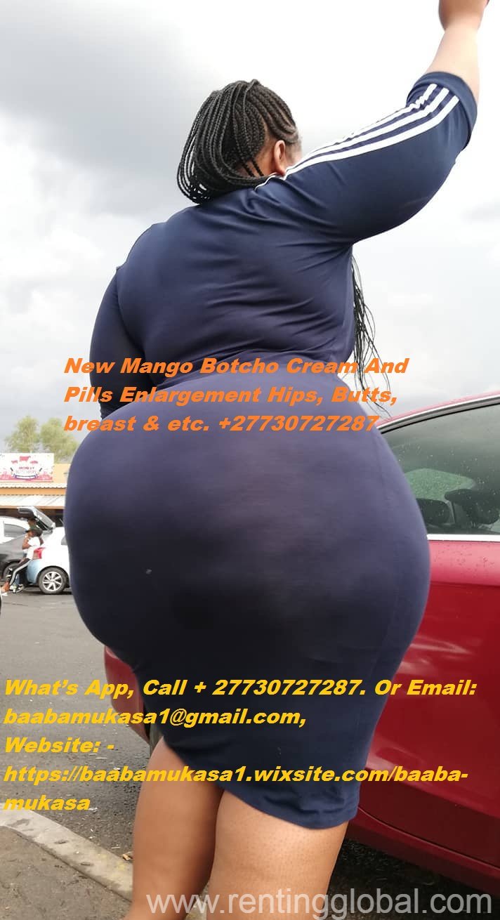 www.rentingglobal.com, renting, global, London NW1 2DU, UK, Botcho Cream for Hips and Butt Enlargement +27730727287
