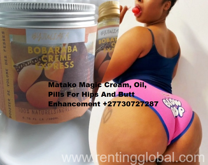 www.rentingglobal.com, renting, global, Ukraine, Matako Magic Cream, Oil, Pills For Hips And Butt Enhancement +27730727287