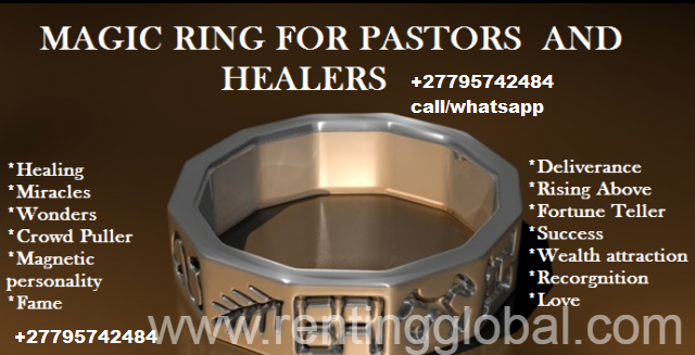 www.rentingglobal.com, renting, global, Randburg, South Africa, magic rings  healing rings - protection rings - love rings - money rings, Powerful Magic ring/Magic oil for Pastors and wealthy for sale +27795742484