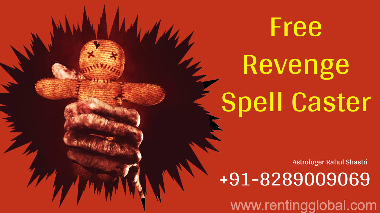 www.rentingglobal.com, renting, global, Chandigarh, Punjab 148023, India, free revenge spell caster,best free revenge spell caster,online free revenge spell caster,free revenge spell caster near me,free revenge spell caster in chandigarh,top free revenge spell caster,famous free revenge spell caster,real free revenge spell caster, Free Revenge Spell Caster - Spell To Get Rid of Enemies