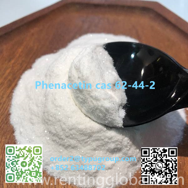 www.rentingglobal.com, renting, global, 2JQM+4VJ, Chang Jiang Da Dao, Yu Hua Qu, Shi Jia Zhuang Shi, He Bei Sheng, China, 050036, phenacetin	62-44-2, Phenacetin	62-44-2  Whatsapp/telegram/Signal : +852 63488702 Snapchat: lycreic7 order2@typugroup.com