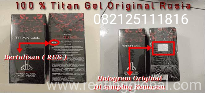 www.rentingglobal.com, renting, global, Tangerang, Tangerang City, Banten, Indonesia, titan gel, titan gel asli, titan gel rusia, titan gel original, cream titan gel, jual titan gel, harga titan gel, agen titan gel, distributor titan gel, titan gel murah, ciri ciri titan gel asli, ciri ciri titan gel palsu, ciri ciri titan gel asli dan palsu, perbedaan titan gel asli dan palsu, cara membedakan titan gel asli dan palsu, titan gel semarang, titan gel jogja, titan gel solo, titan gel jakarta, titan gel tangerang, titan gel bandung, titan gel bogor, titan gel surabaya., Jual Titan Gel Asli Rusia Original 082125111816 | Ciri Ciri Titan Gel Asli Dan Palsu