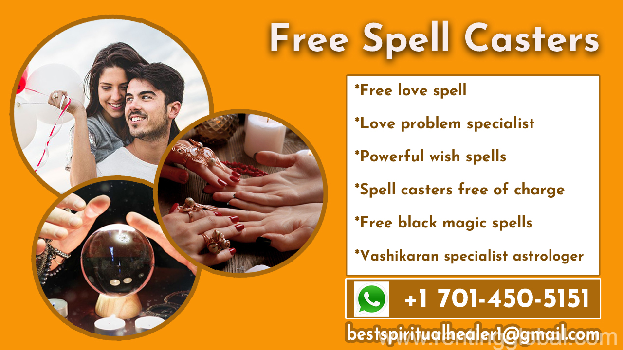 www.rentingglobal.com, renting, global, United States, free spell casters, spell casters free of charge, free spell casting, free love spell casters, free love spell caster, free spell caster online, free spellcasters, free black magic spells, free online spell casting, free spell casting online, free spell caster, Love Spell Casters Online Free of Charge +1 701-450-5151