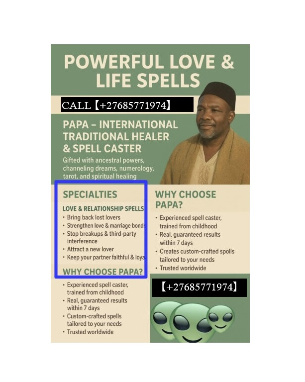 Sangoma And Traditional Healer Lost Love Caster +27685771974
