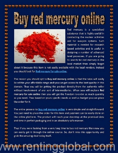 www.rentingglobal.com, renting, global, Frankfurt, Germany, Selling Super Silver Mercury Call On (+27)787153652 Red Mercury for sale Online 
