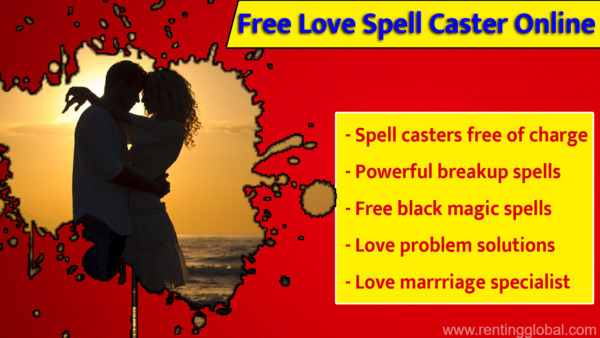 www.rentingglobal.com, renting, global, Chandigarh, Punjab 148023, India, free love spell caster online,free love spell caster,free spellcaster,free love spell casters,free online love spells,free love spell online,free spell caster online,free love spells online,spell casters online,free online spell caster,free online spells,free love spells,spell caster online,love spell caster online,free spell casters online,online spell casters,free love spell,online love spells caster,free love spell casting online,free love spell casters that work immediately, Free Love Spell Caster Online For Powerful Voodoo Spells To Control Mind Instantly