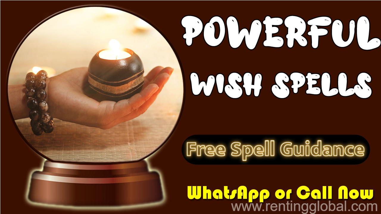www.rentingglobal.com, renting, global, United States, powerful wish spells,powerful wish spells astrologer,powerful wish spells caster,powerful wish spells online,free powerful wish spells, Powerful Wish Spells By Free of Cost Voodoo Spell Casters Service Advisor