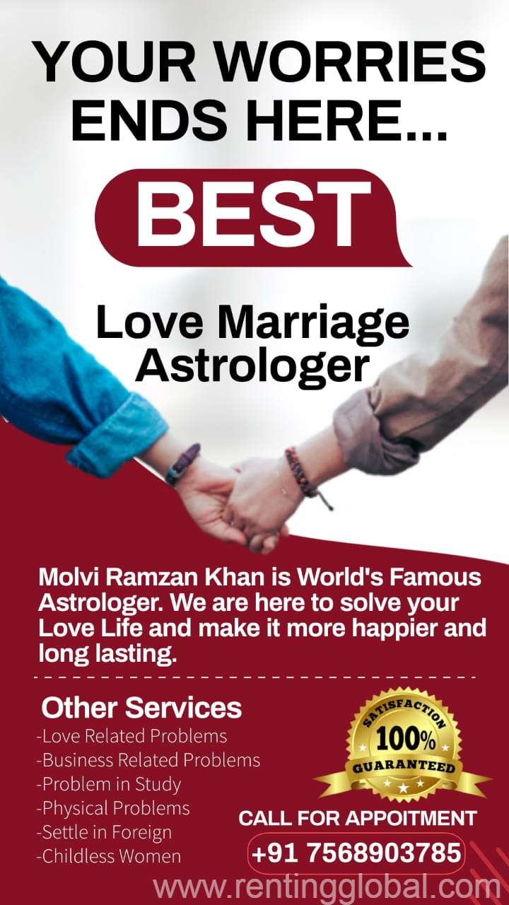 www.rentingglobal.com, renting, global, Indore, Madhya Pradesh, India, +91-7568903785,love marriage specialist astrologer in india +91-7568903785, Love Marriage Specialist Astrologer in India +91-7568903785