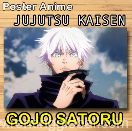 www.rentingglobal.com, renting, global, Jl. Ikan Arwana, Tambakrejo, Kec. Waru, Kabupaten Sidoarjo, Jawa Timur, Indonesia, poster anime Jujutsu Kaisen GOJO SATORU uk a4 murah meriah bahan glossy 120gr