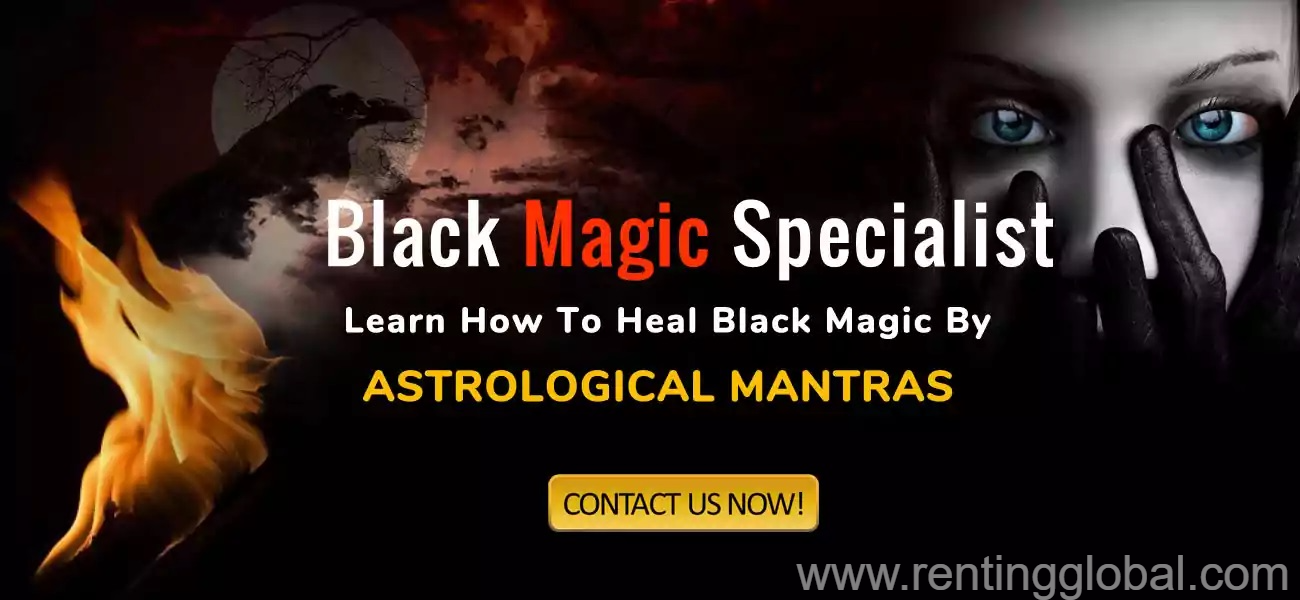 www.rentingglobal.com, renting, global, Chandigarh, Punjab 148023, India, black magic specialist in ludhiana,black magic specialist astrologer in ludhiana,online black magic specialist in ludhiana,free black magic specialist in ludhiana,best black magic specialist in ludhiana,top black magic specialist in ludhiana,black magic specialist in ludhiana near me,famous black magic specialist in ludhiana, Black Magic Specialist in Ludhiana For Free of Cost Advice About Voodoo Vashikaran