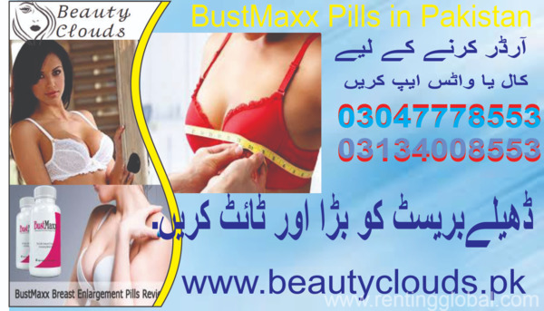 www.rentingglobal.com, renting, global, Lahore, Punjab, Pakistan, bustmaxx pills in hyderabad, bustmaxx pills in islamabad, bustmaxx pills in karachi, bustmaxx pills in lahore, bustmaxx pills in layyah, bustmaxx pills in mianwali, bustmaxx pills in multan, bustmaxx pills in pakistan, bustmaxx pills in peshawar, bustmaxx pills in quetta, bustmaxx pills in rawalpindi, how much price bust maxx pill, how to buy bustmaxx pills, how to use bustmaxx pills, orignal bustmaxx pills, BustMaxx Pills in Pakistan..03047778553..Rs.3000