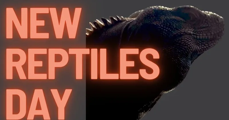 New Reptiles Day
