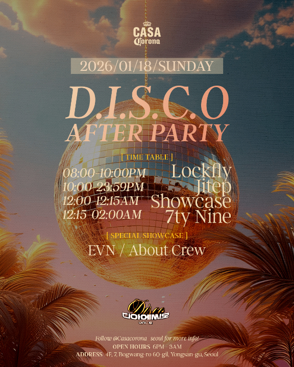 D.I.S.C.O Vol.6 After Party