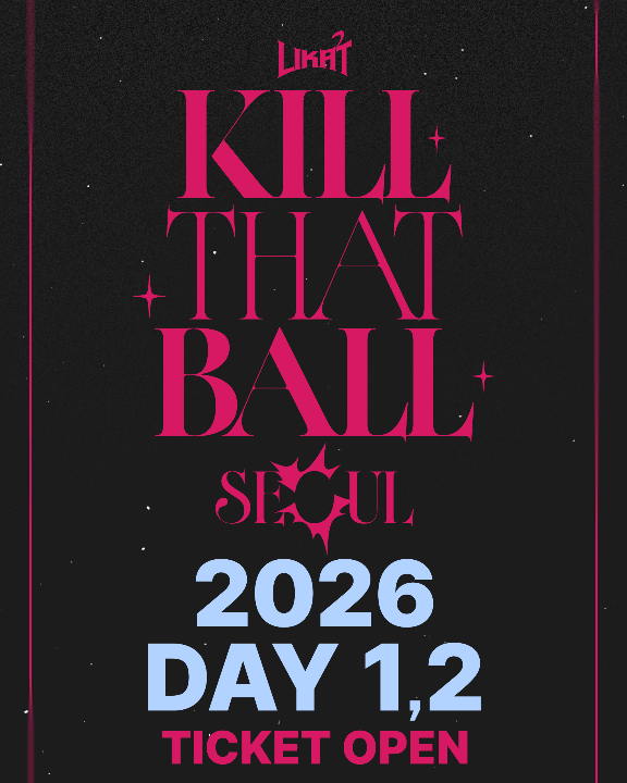 2026 KILL THAT BALL : SEOUL DAY 1,2