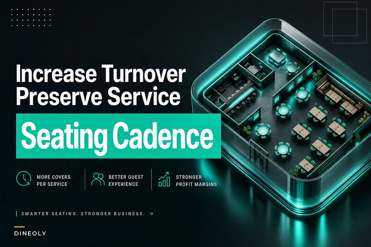 Increase table turnover without hurting service: time‑budget templates and seating cadence by service style