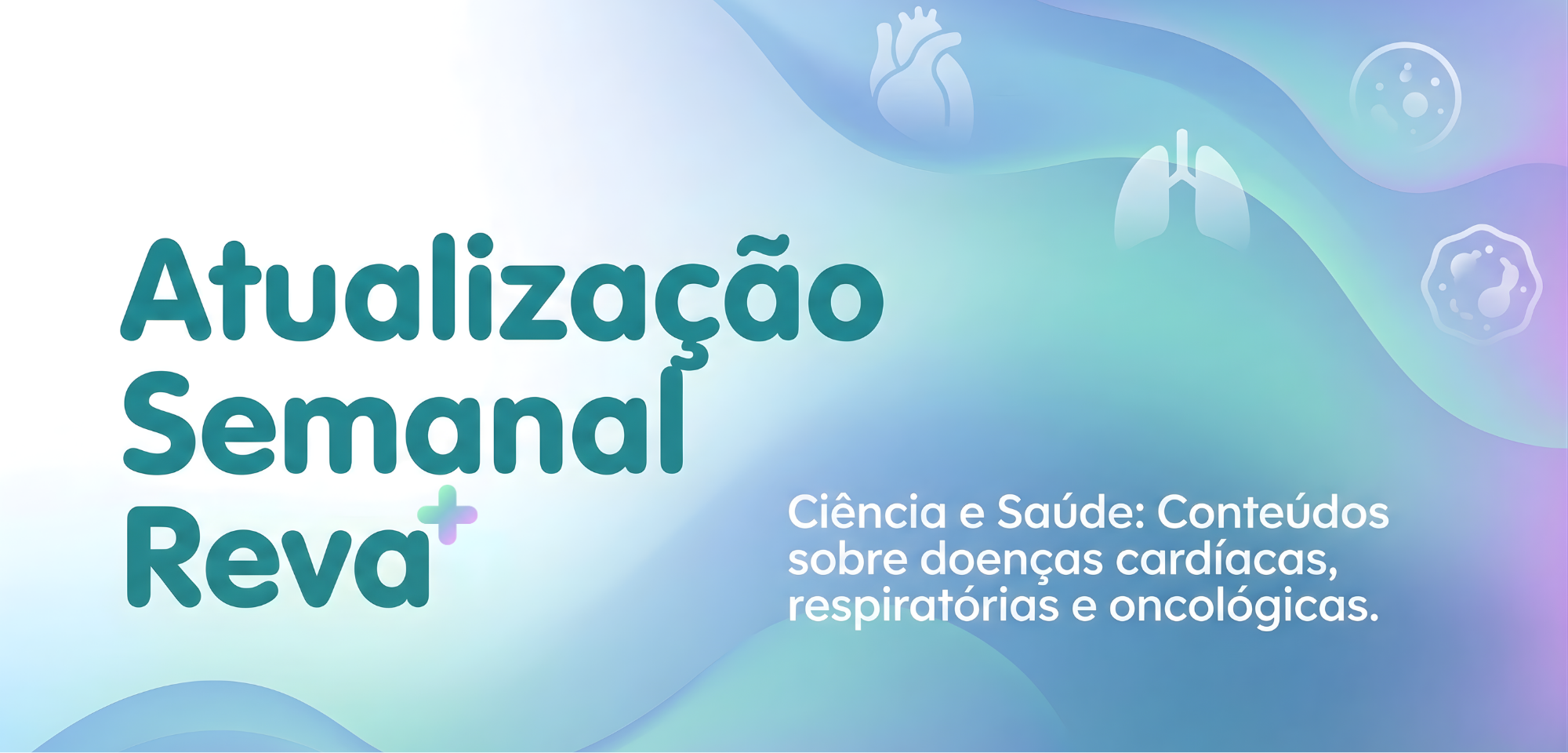 Chegou o Reva+: Sua nova fonte semanal de ciência e saúde
