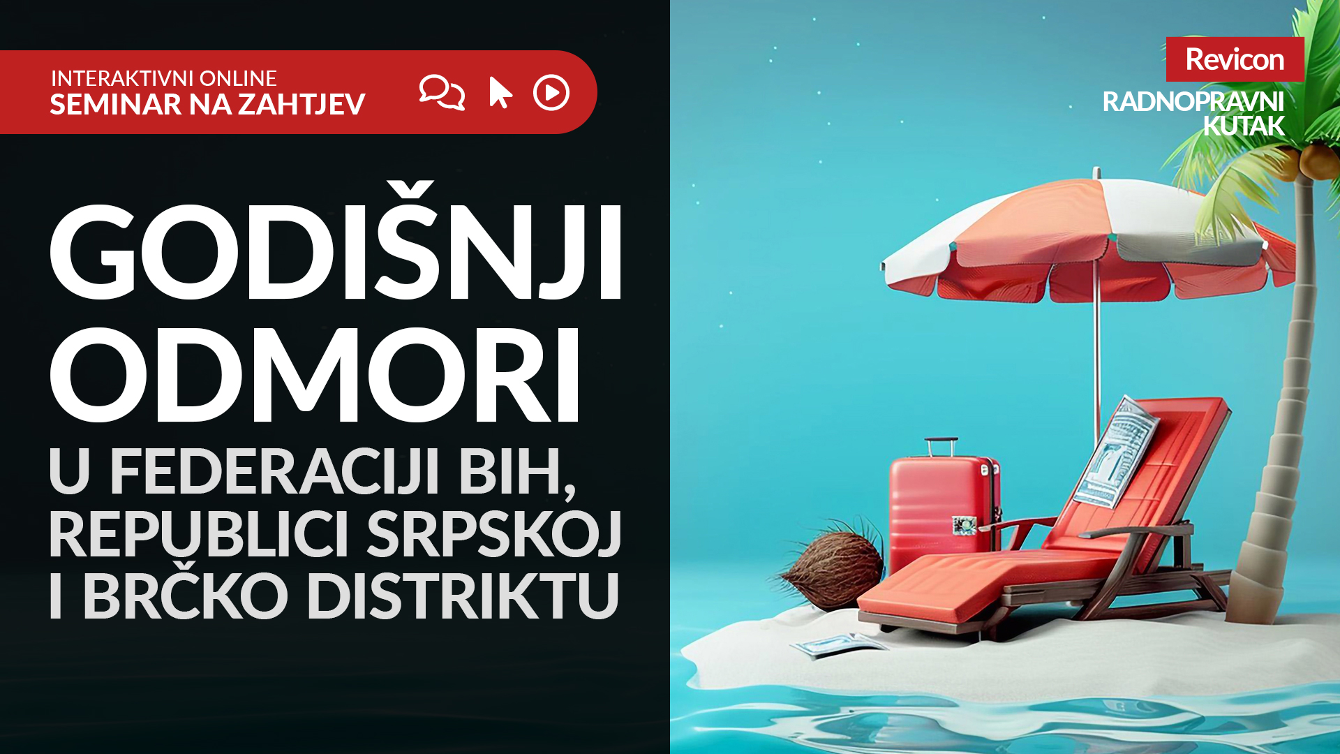 GODIŠNJI ODMORI U FBiH, RS I BDBIH