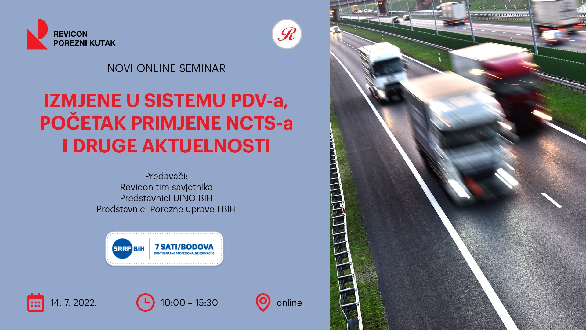 IZMJENE U SISTEMU PDV-a, POČETAK PRIMJENE NCTS-a I DRUGE AKTUELNOSTI