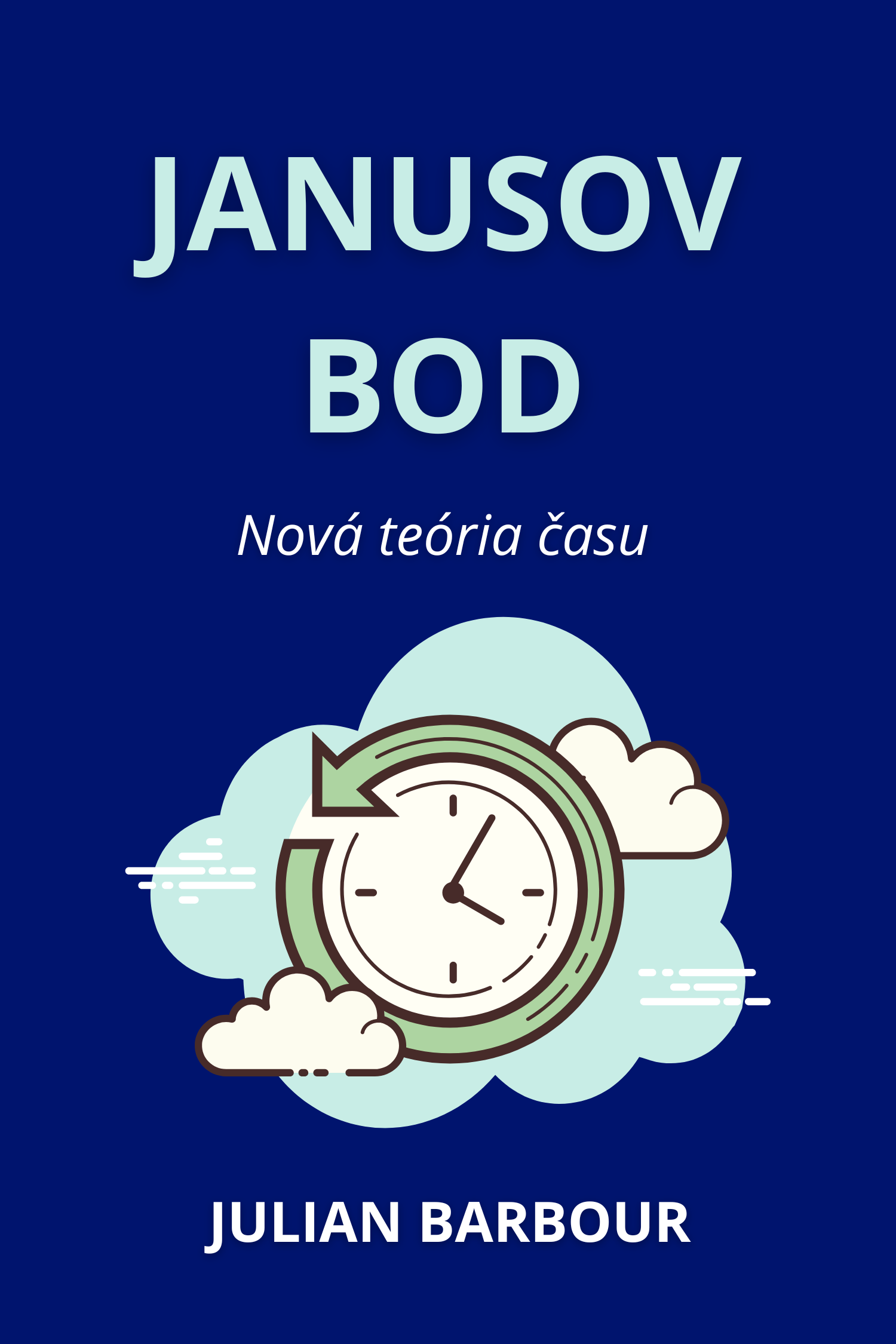Janusov bod · Julian Barbour